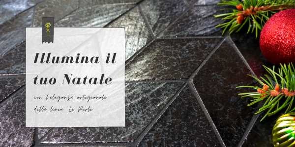 Illuminate Christmas with 'Le Perle' Artisanal Tiles
